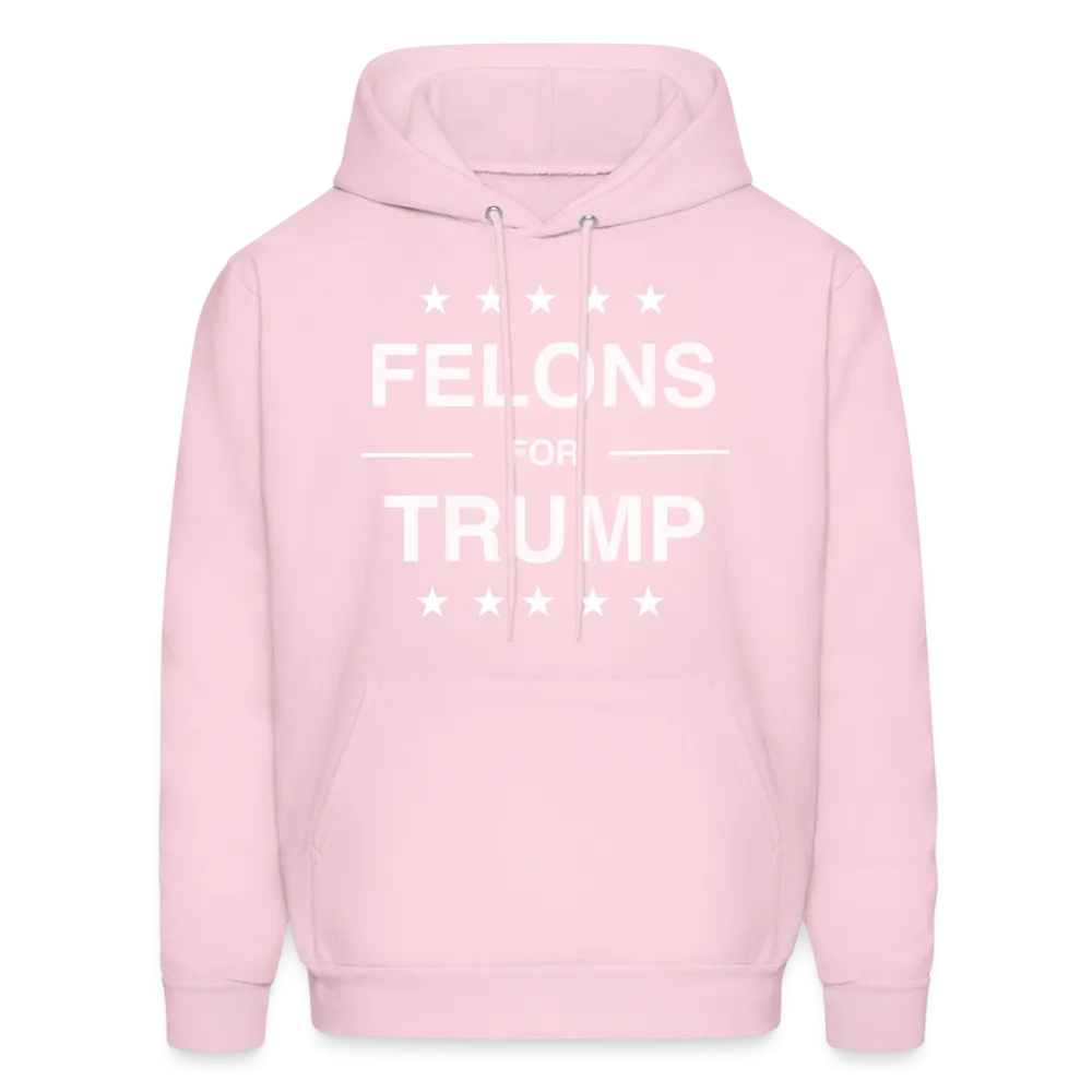 Felons for Trump Hoodie