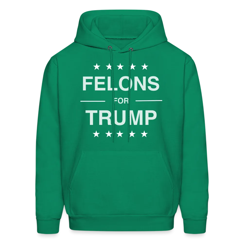 Felons for Trump Hoodie