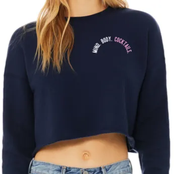 Mind. Body. Cocktails - Crop Sweatshirt