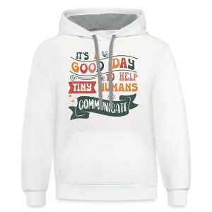 Speech Language Therapy Hoodie (Help Tiny Humans Communicate)